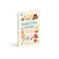 Manifesting Happiness