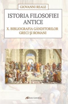 Istoria filosofiei antice. Volumul X