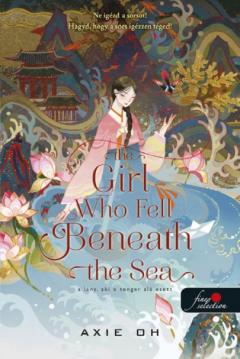 The Girl Who Fell Beneath the Sea – A lany, aki a tenger ala esett