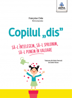 Copilul „dis”