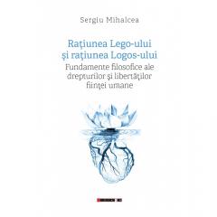 Ratiunea Lego-ului si ratiunea Logos-ului