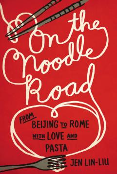 On the Noodle Road