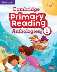 Cambridge Primary Reading Anthologies Level 1 Student's