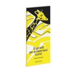 O girafa pe acoperisul lumii