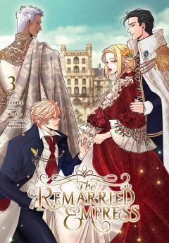 The Remarried Empress - Volume 3