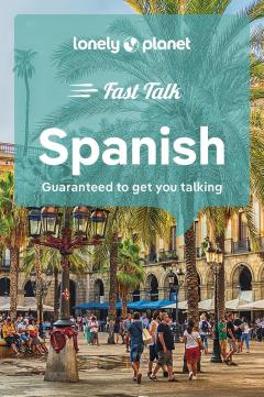 Lonely Planet Fast Talk Spanish