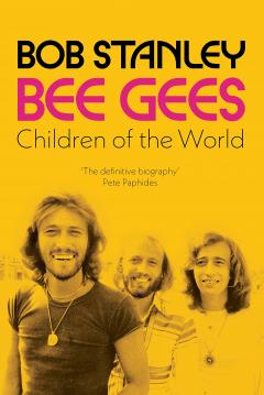 Bee Gees. Children of the World