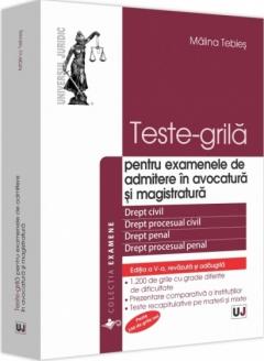 Teste-grila pentru examenele de admitere in avocatura si magistratura