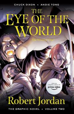 Coperta cărții The Eye of the World: The Graphic Novel - Volume 2