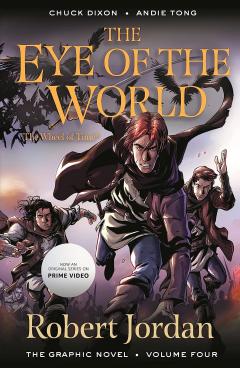 The Eye of the World: The Graphic Novel - Volume 4