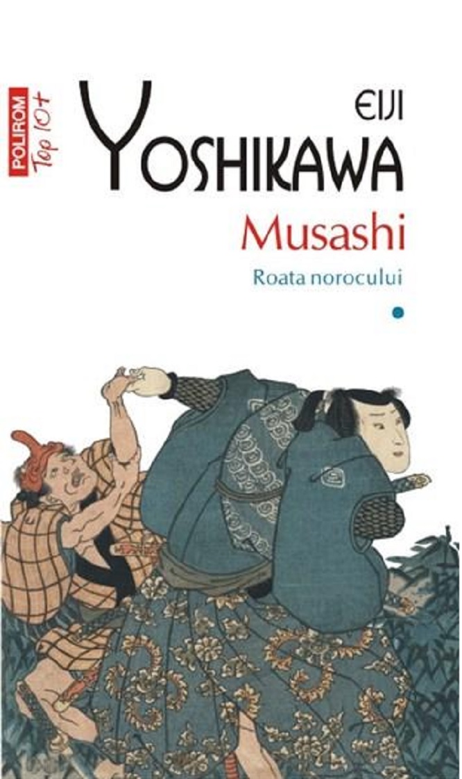 Musashi - Volumul 1: Roata norocului