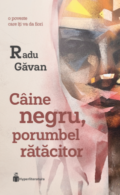 Caine negru, porumbel ratacitor (carte cu autograf)