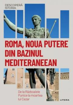Roma, noua putere din bazinul mediteraneean