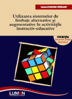 Utilizarea sistemelor de limbaje alternative si augmentative in activitatile instructiv-educative