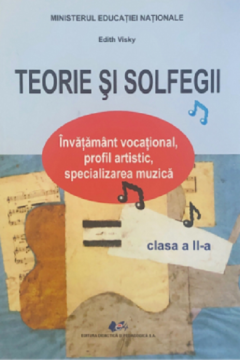 Teorie si solfegii - Manual pentru clasa a II-a