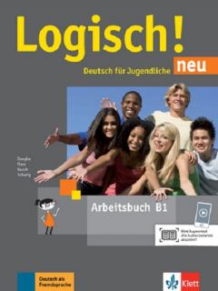 Logisch! - B1 Deutsch fur Jugendliche Arbeitsbuch mit Audios