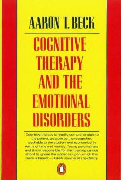 Cognitive Therapy And The Emotional Disorders