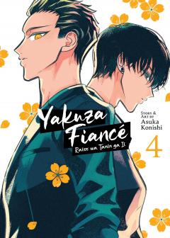 Yakuza Fiance: Raise Wa Tanin Ga Ii - Volume 4