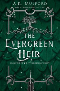 Coperta cărții The Evergreen Heir - Book 4