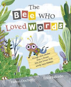 The Bee Who Loved Words