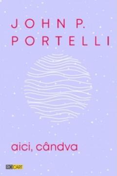 Aici, candva