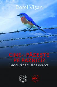 Cine-i pazeste pe paznici?