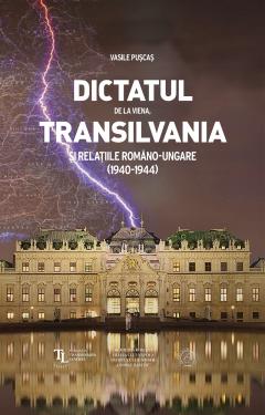 Dictatul de la Viena, Transilvania si relatiile romano-ungare (1940-1944)