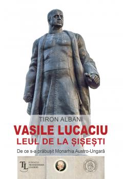 Vasile Lucaciu, Leul de la Sisesti