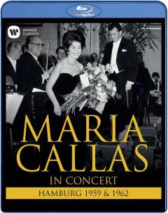 Maria Callas In Concert - Hamburg 1959 & 1962 (Blu-ray)