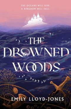 The Drowned Woods