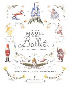 The Magic of the Ballet