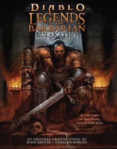 Coperta cărții Diablo. Legends of the Barbarian: Bul-Kathos