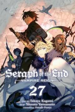 Seraph of the End - Volume 27