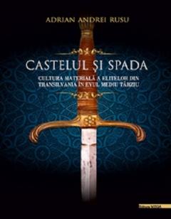 Castelul si spada