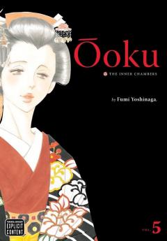 Ooku: The Inner Chambers - Volume 5