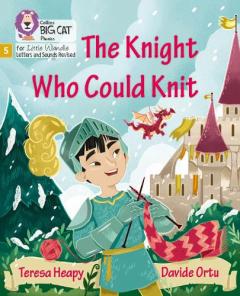 Knight Who Could Knit