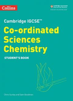 Coperta cărții Cambridge IGCSE (TM) Co-ordinated Sciences Chemistry Student's Book
