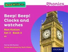 Read Write Inc. Phonics: Pink Set 3 Non-fiction 2 Beep! Beep! Clocks and Watches
