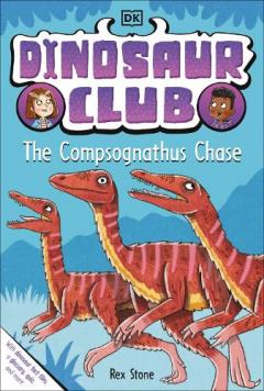 DINOSAUR CLUB THE COMPSOGNATHUS CHASE