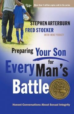 Preparing your Son for Every Man's Battle