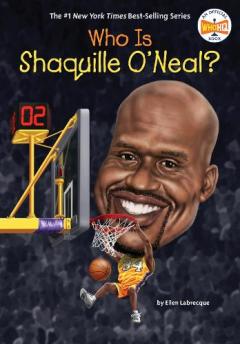 Coperta cărții Who Is Shaquille O'Neal?