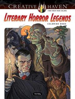 Coperta cărții Creative Haven Literary Horror Legends Coloring Book