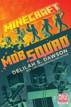 Coperta cărții Minecraft: Mob Squad