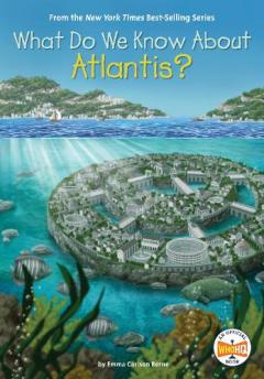 Coperta cărții What Do We Know About Atlantis?