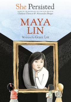 Coperta cărții She Persisted: Maya Lin