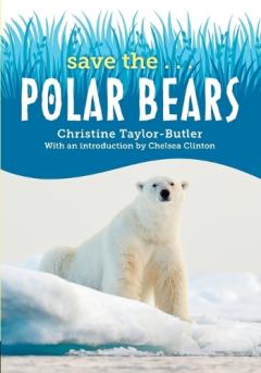 Coperta cărții Save the...Polar Bears