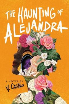 Coperta cărții Haunting of Alejandra