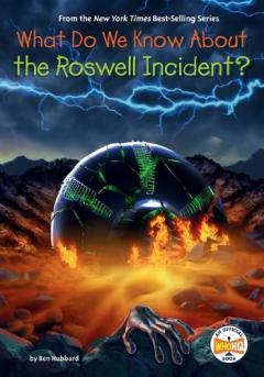 Coperta cărții What Do We Know About the Roswell Incident?