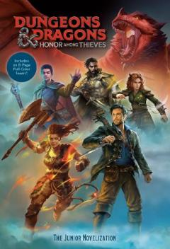 Coperta cărții Dungeons & Dragons: Honor Among Thieves: The Junior Novelization (Dungeons & Dragons: Honor Among Thieves)