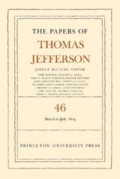 Papers of Thomas Jefferson, Volume 46